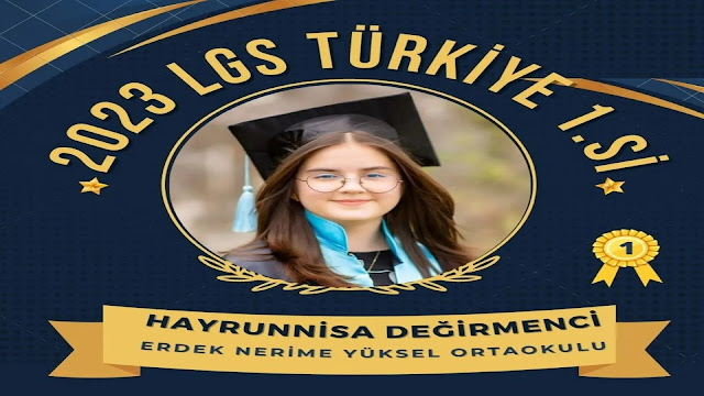 BİR LGS BİRİNCİSİ DE ERDEK'TEN ÇIKTI