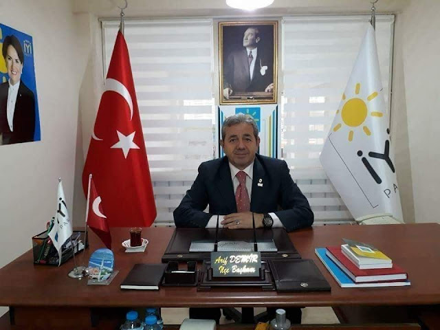 İYİ PARTİ İLÇE BAŞKANI ARİF DEMİR: ADAYLARA EŞİT MESAFEDEYİZ