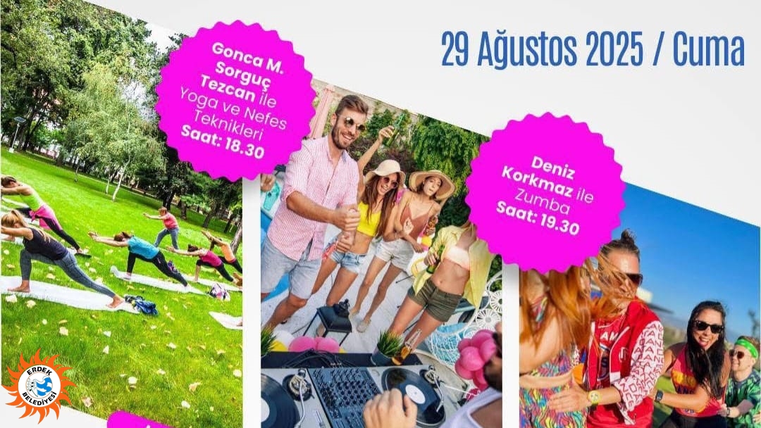 ERDEK'TE YOGA, ZUMBA VE DJ ETKİNLİĞİ DÜZENLENECEK